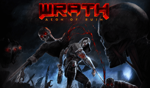 В Steam Early Access состоялся выход «олдскульного» шутера WRATH: Aeon of Ruin