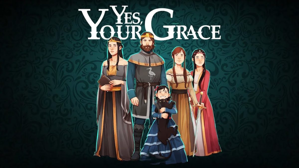 Yes your grace обзор