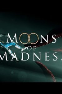 Moons of Madness