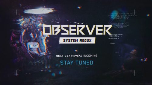 Observer System Redux — переиздание для консолей нового поколения