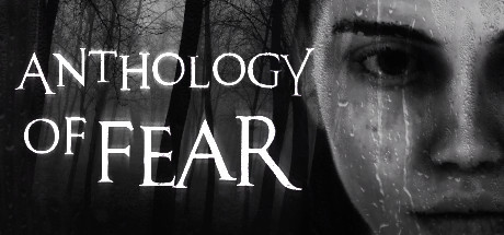 Хоррор Anthology of Fear получил демо-версию