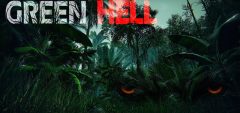 Молодо-зелено: выживаем в амазонском кошмаре Green Hell