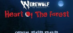 Анонс Werewolf: The Apocalypse — Heart of the Forest