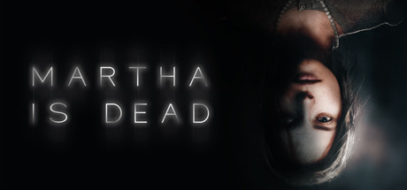 Хоррор Martha is Dead выйдет на ПК и Xbox Series X в следующем году
