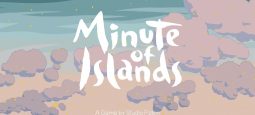 Обзор Minute of Islands — милый цветастый апокалипсис