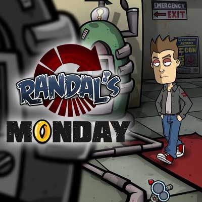 Randal’s Monday