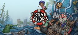 Обзор Trash Sailors – на маленьком плоту, сквозь бури, дождь и грозы