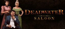 Обзор “Deadwater Saloon” – тоска на Диком Западе