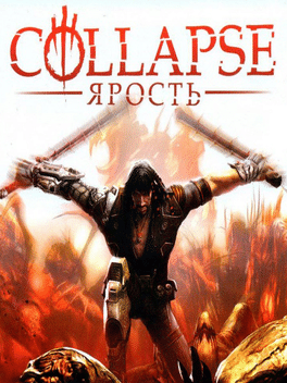 Collapse: The Rage