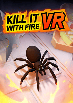 Kill it With Fire VR