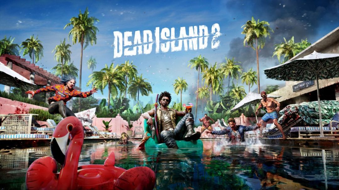 Dead Island 2 launch trailer