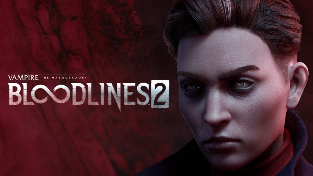 Новый трейлер и геймплей Vampire: The Masquerade — Bloodlines 2