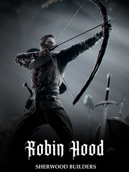 Robin Hood – Sherwood Builders