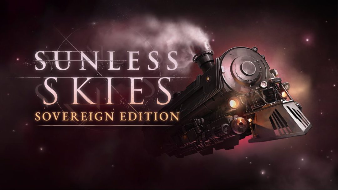 Epic Games Store is giving away Sunless Skies: Sovereign Edition