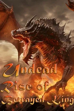 Undead: Rise of Betrayed King