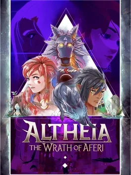 Altheia: The Wrath of Aferi