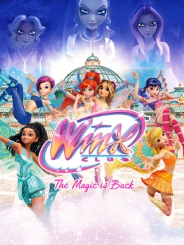 Winx Club: The Magic is Back