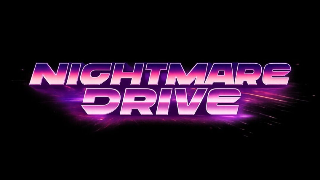 Обзор Nightmare Drive. Дорога без начала и конца
