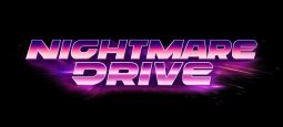 Обзор Nightmare Drive. Дорога без начала и конца
